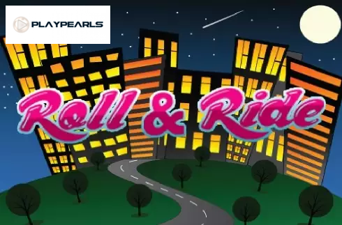 Roll and Ride